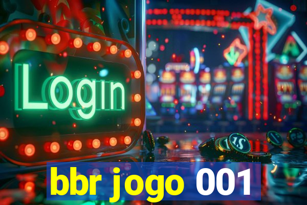 bbr jogo 001